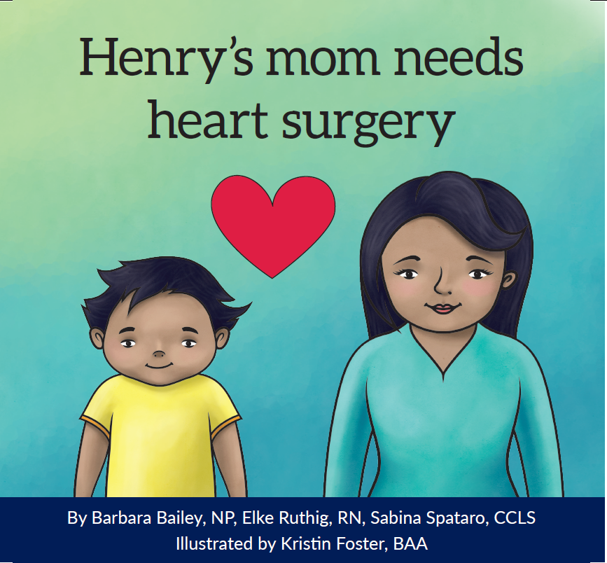 Title details for Henry's mom needs heart surgery by University Health Network - Available